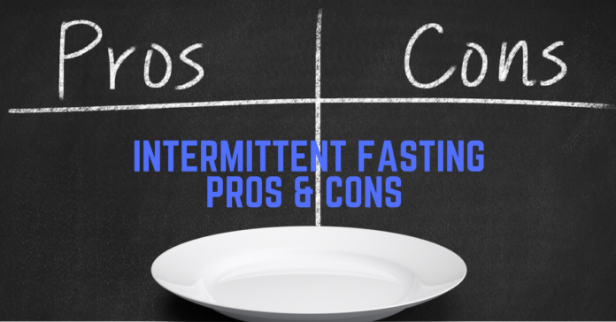 Intermittent fasting pros and cons