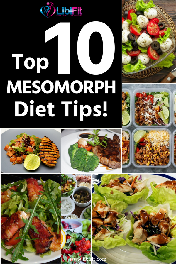Top 10 Mesomorph Diet Tips - Libifit