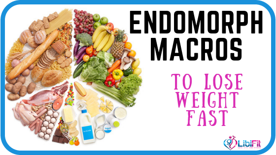 Macros for endomorph female Macros for endomorph female