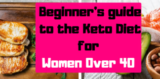 Keto Diet Beginner’s Guide for Women Over 40 Keto diet for women