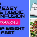 3 Easy Metabolic Confusion Diets to Lose Weight Fast