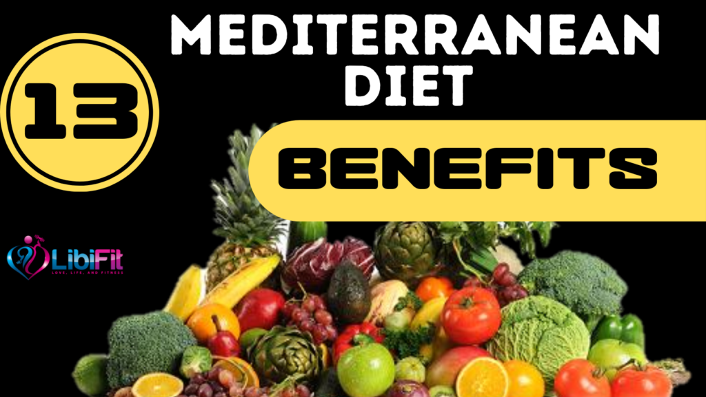 benefits of a Mediterranean diet